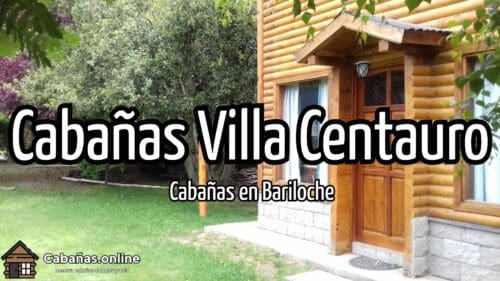 Cabañas Villa Centauro