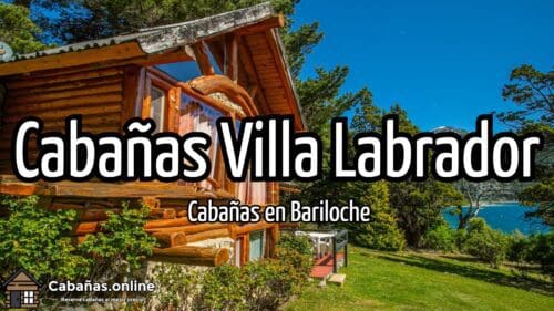 Cabañas Villa Labrador