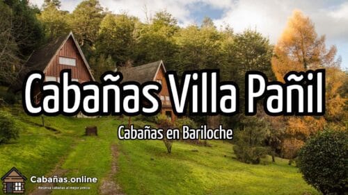 Cabañas Villa Pañil
